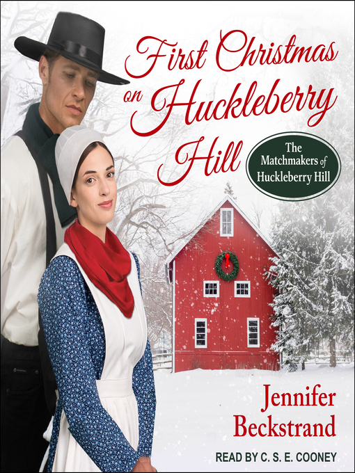 Title details for First Christmas on Huckleberry Hill by Jennifer Beckstrand - Available